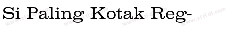Si Paling Kotak Reg字体转换